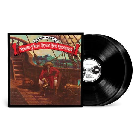 Robert Hunter: Tales Of The Great Rum Runners (50th Anniversary) (remastered) (Deluxe Edition), 2 LPs