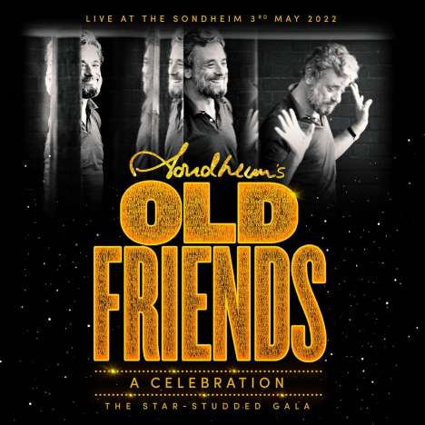 Musical: Old Friends: A Celebration - The Star Studded Gala, Live At The Sondheim 2022, 2 CDs