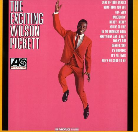 Wilson Pickett: The Exciting Wilson Pickett (Limited Edition) (Crystal Clear Vinyl) (Mono), LP