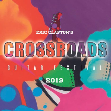 Eric Clapton (geb. 1945): Eric Clapton’s Crossroads Guitar Festival 2019, 3 CDs