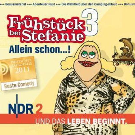 Frühstück bei Stefanie 3 - Allein schon...! (NDR 2), 2 CDs