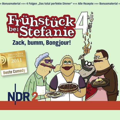 Frühstück bei Stefanie 4 - Zack, bumm, Bongjour (NDR 2), 2 CDs