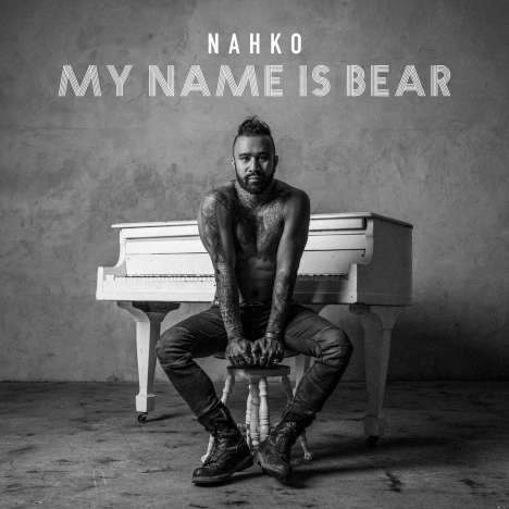 Nahko: My Name Is Bear, LP