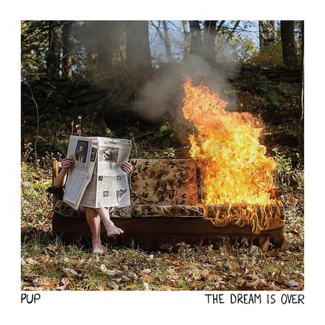 PUP: The Dream Is Over (Limited Edition) (White Vinyl), LP