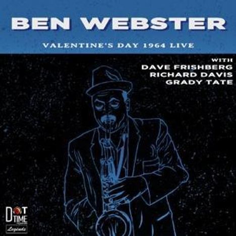 Ben Webster (1909-1973): Valentine's Day 1964 Live, CD