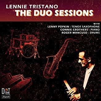 Lennie Tristano (1919-1978): The Duo Sessions, CD