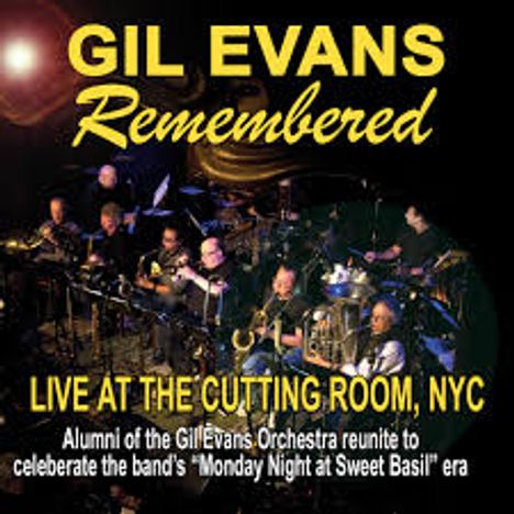 Gil Evans Remembered: Live At The Cutting Room NYC, CD