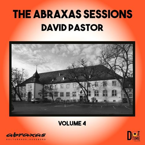 David Pastor: Abraxas Sessions 4, CD