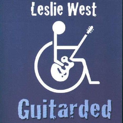 Leslie West: Guitarded, CD