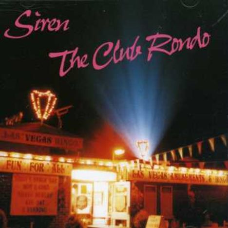 Siren: The Club Rondo, CD