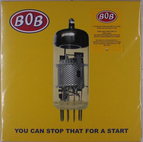 BOB: You Can Stop That For A Start (Limited Edition) (White Vinyl), LP