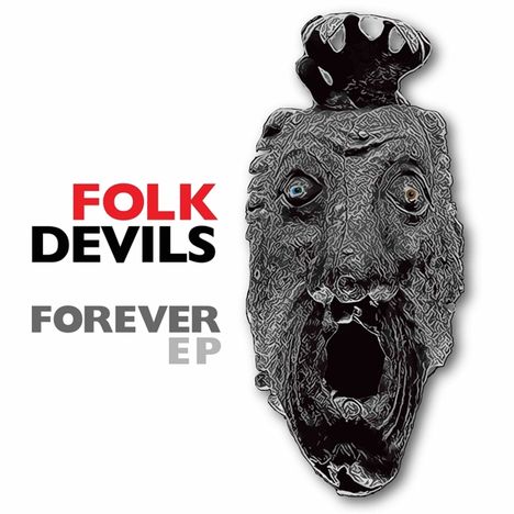Folk Devils: Forever EP (Translucent Red Vinyl), Single 10"