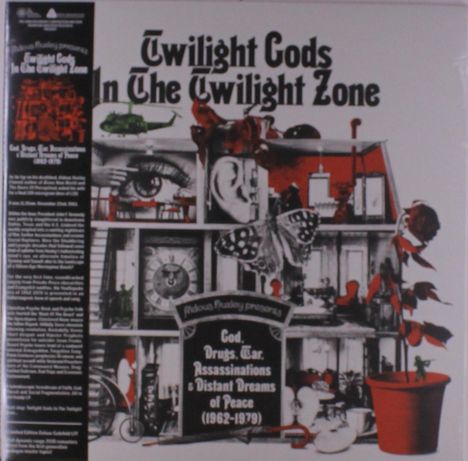 "Twilight Gods in The Twilight Zone. God, Drugs, War, Assassinations & Distant Dreams of Peace (1962-1979)." Collage aus Objekten.