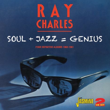 Ray Charles: Soul + Jazz = Genius - Four Definitive Albums, 2 CDs