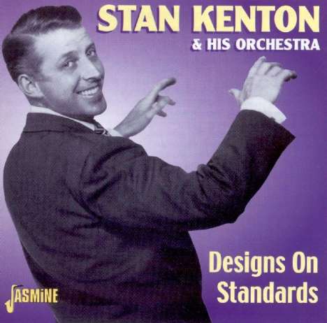 Stan Kenton (1911-1979): Designs On Standards, CD