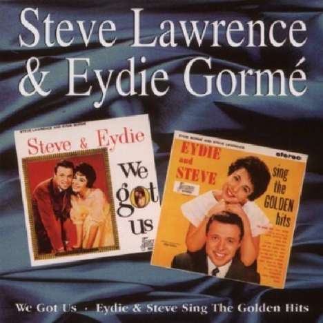 Steve Lawrence: We Got Us/Sing Golden Hits (& E. Gorme), CD