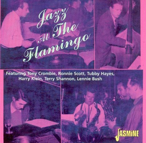 Tony Crombie (1925-1999): Jazz At The Flamingo, CD
