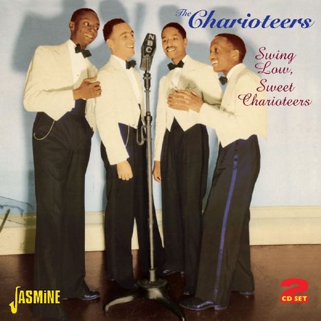 The Charioteers: Swing Low Sweet Chariotee, 2 CDs