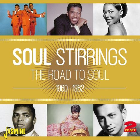Soul Stirrings: The Road To Soul, 2 CDs
