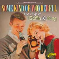 Some Kind Of Wonderful: The Songs Of Goffin &amp; King, 2 CDs