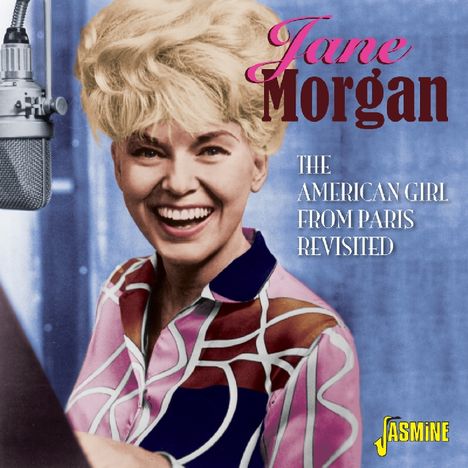 Jane Morgan: The American Girl From Paris Revisited, 2 CDs