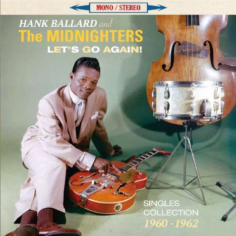 Hank Ballard: Let's Go Again!: Singles Collection, CD