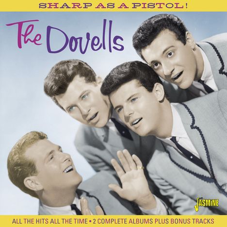 The Dovells: Sharp As A Pistol, CD