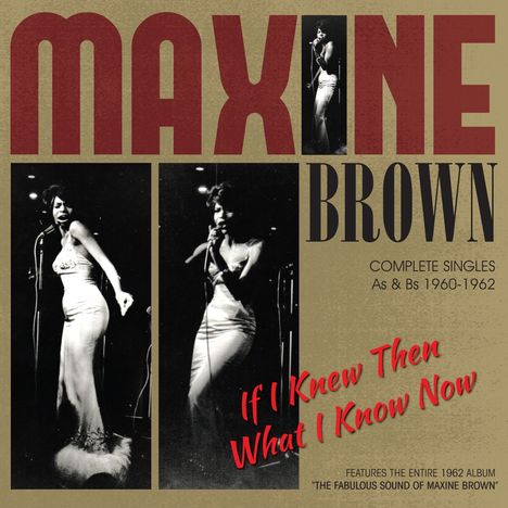 Maxine Brown: If I Knew Then What I Know Now, CD