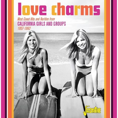 Love Charms: West Coast Hits Rarities From California Girls &amp; Groups 1957 - 1962, CD