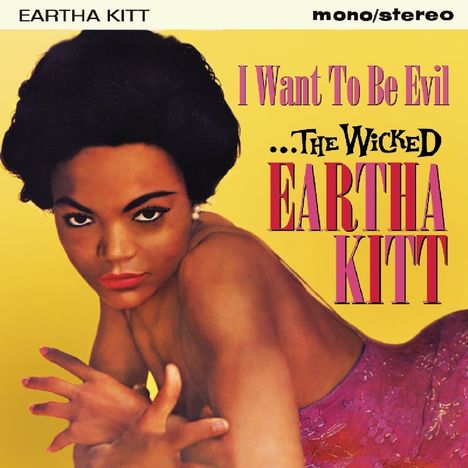 Eartha Kitt: I Want To Be Evil, CD