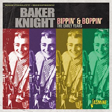 Thomas Baker Knight: Bippin' &amp; Boppin': The Early Years, CD