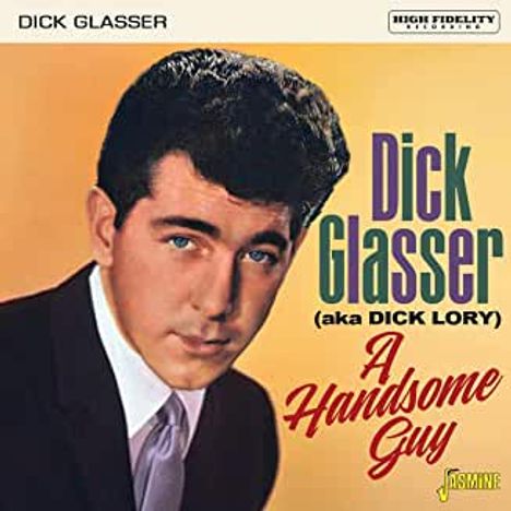 Richard "Dick" Glasser: A Handsome Guy, CD