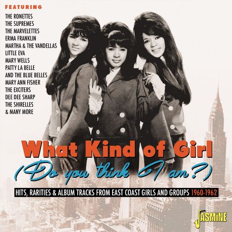 What Kind Of Girl (do You Think I Am?), CD