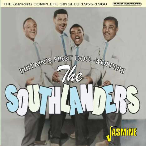 The Southlanders: Britain's First Doo-Woppers: The (Almost) Complete Singles 1955 - 1960, CD