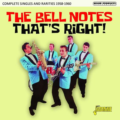 The Bell Notes: That's Right: Complete Singles &amp; Rarities 1958 - 1960, CD