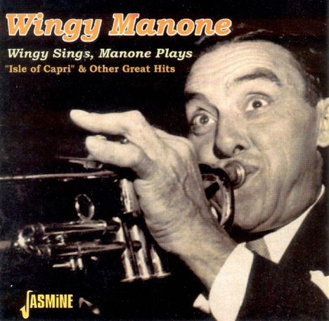 Wingy Manone (1900-1982): Wingy Sings, Manone Plays, CD