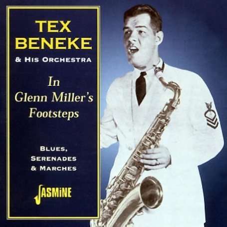 Tex Beneke (1914-2000): In Glenn Miller's Footsteps, CD