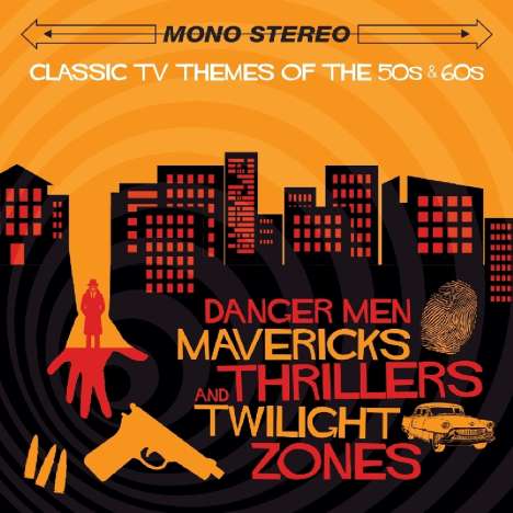 Filmmusik: Danger Men, Mavericks, Thrillers &amp; Twilight Zones, CD