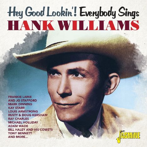 Hey Good Lookin'! Everybody Sings Hank Williams, CD