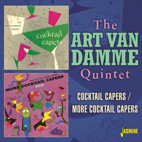Art Van Damme (1920-2010): Cocktail Capers / More Cocktail Capers, CD