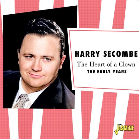 „HARRY SECOMBE - The Heart of a Clown - THE EARLY YEARS“. Porträt eines Mannes in Anzug vor rotem Streifenmuster.