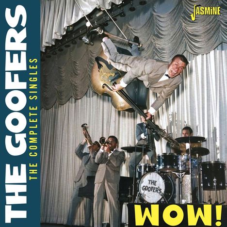 The Goofers: Wow!: The Complete Singles, CD