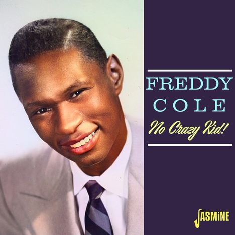 Freddy Cole (1931-2020): No Crazy Kid, CD