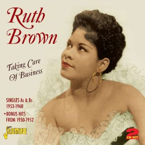 Ruth Brown: Taking Care Of Business, 2 CDs