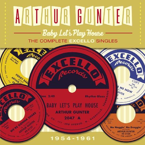 Arthur Gunter: Baby Let's Play House, CD