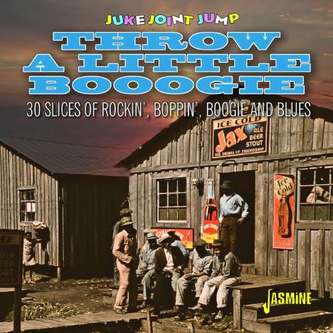Throw A Little Boogie - Juke Joint Jump, CD