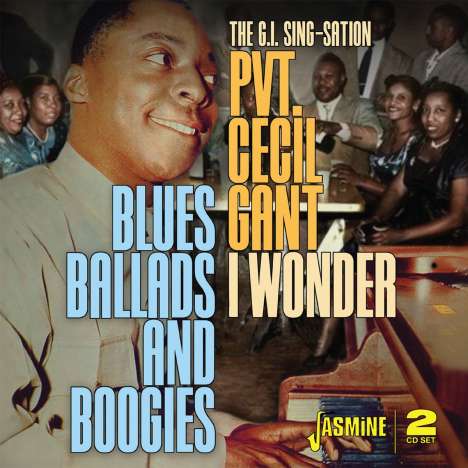 Cecil Gant: I Wonder: Blues, Ballads And Boogies, 2 CDs