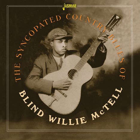Blind Willie McTell: Syncopated Country Blues Of Blind Willie McTell, CD