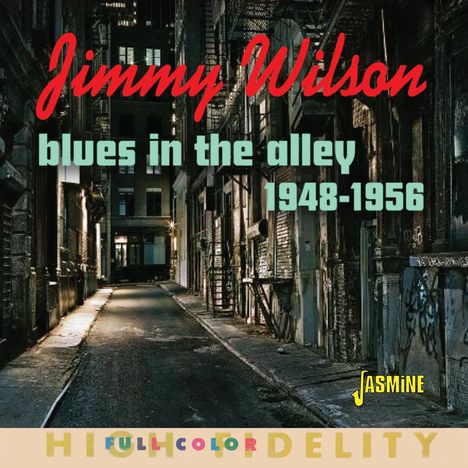 Jimmy Wilson (1921-1966): Blues In The Alley, CD