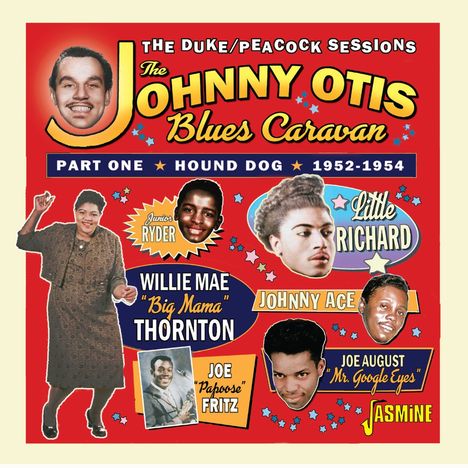 The Johnny Otis Blues Caravan Part 1: Hound Dog, CD